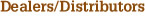 Dealers/Distributors